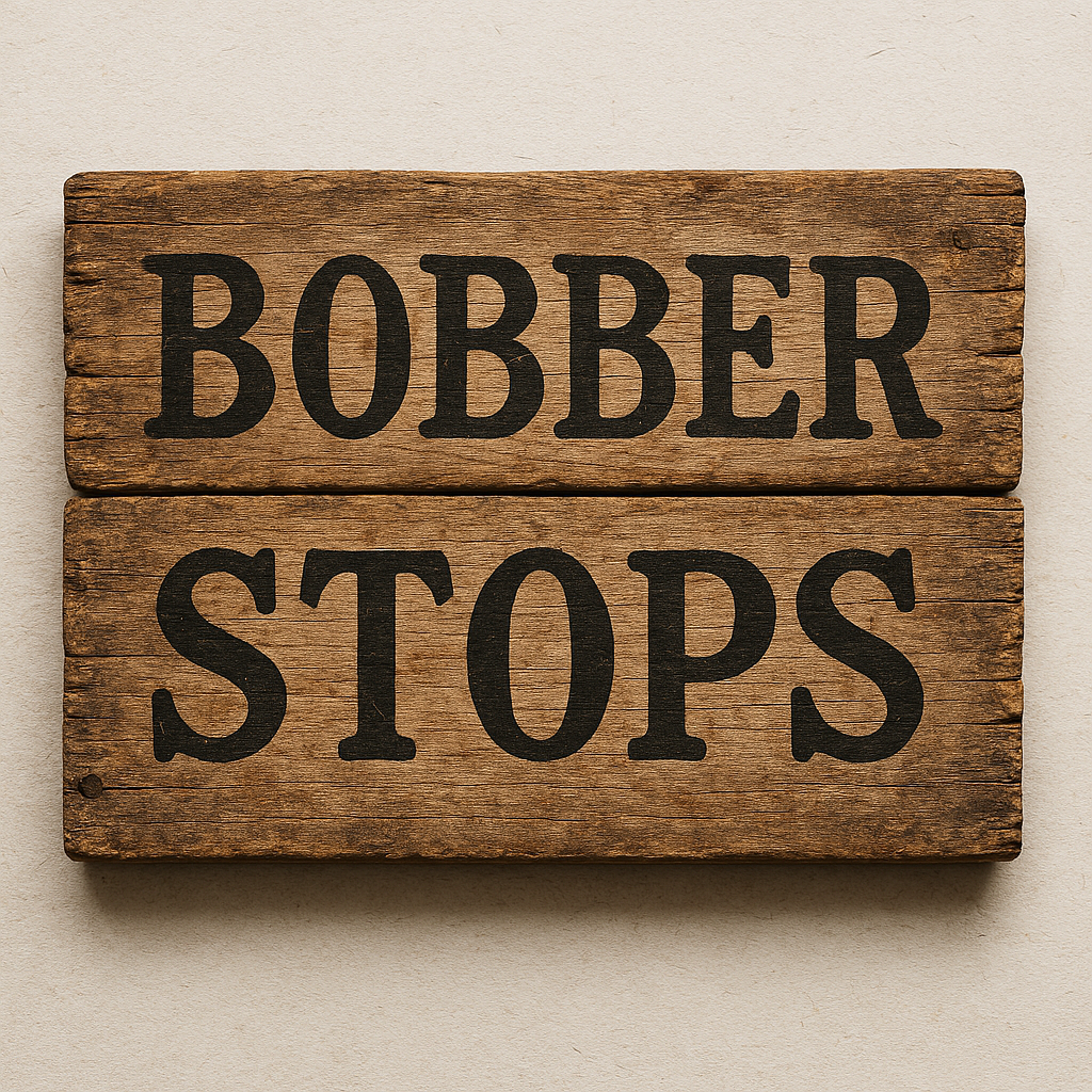 Bobber Stops
